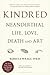 Kindred: Neanderthal Life, Love, Death and Art