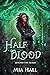Half Blood: A Dragons vs El...