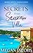 Secrets from Seaview Villa,...
