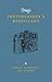 Pring's Photographer's Miscellany by Roger Pring