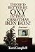 There'd better be Oxy in that Christmas Bon Bon! by Terri Campbell