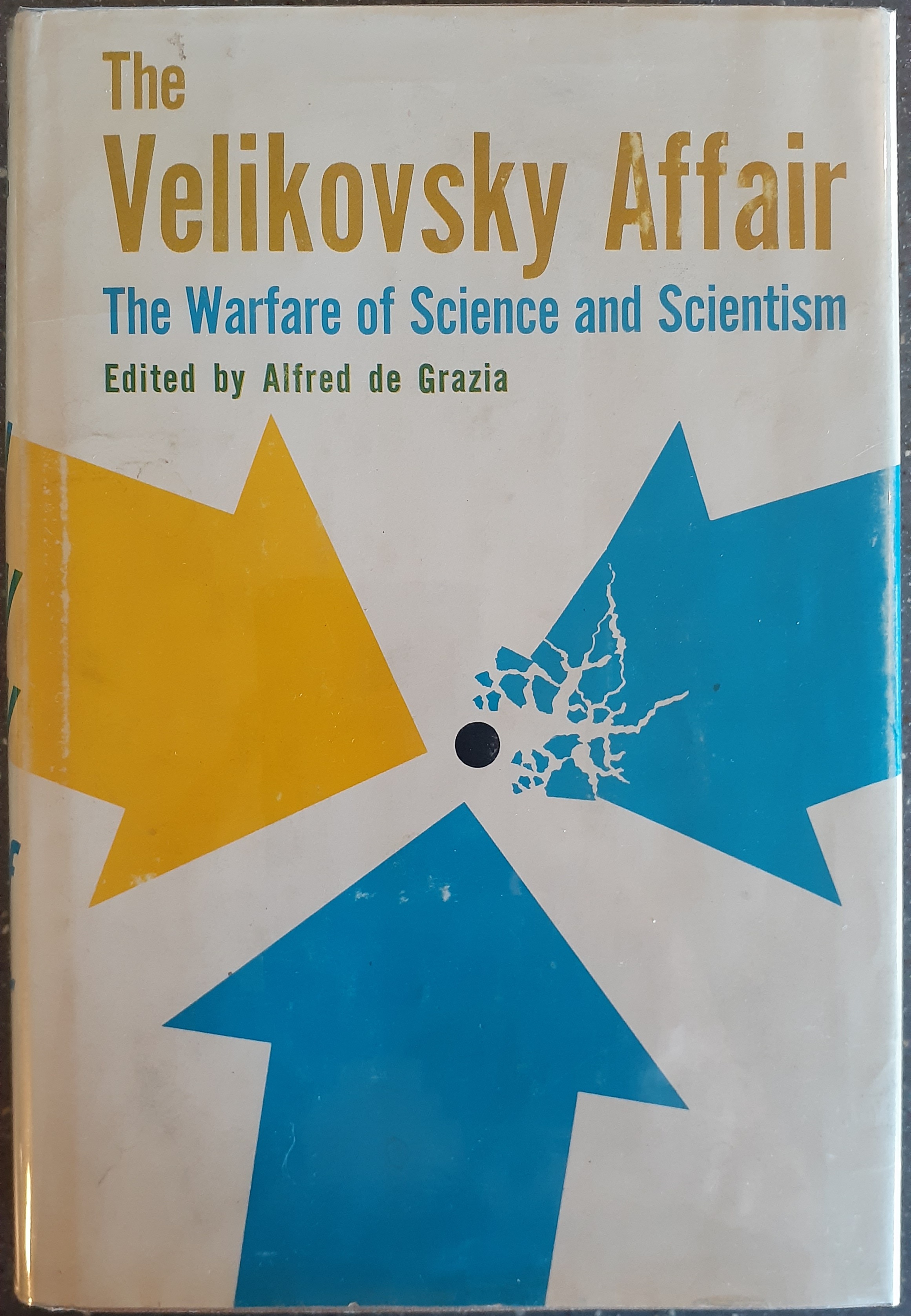 The Velikovsky Affair: The Warfare of Science and Scientism
