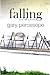 falling and other poems by Gary Percesepe