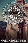 Ashes Remain (Danethrall Trilogy, #3) Ashes Remain (Danethrall Trilogy, #3)