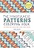 The Mindfulness Patterns Coloring Book: Anti-Stress Adult Coloring & How to Draw Soothing Patterns (The Mindfulness Coloring Book Series)