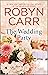 The Wedding Party by Robyn Carr