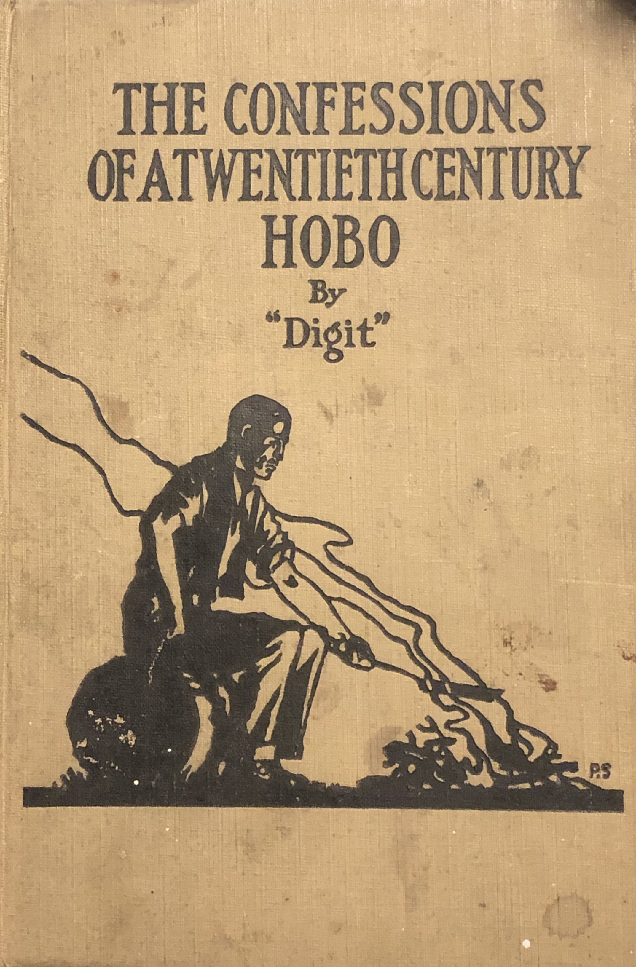 The Confessions of a Twentieth Century Hobo (Hardcover)