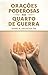 Orações Poderosas no Quarto...