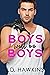 Boys Will Be Boys Boxset (B...
