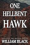 One Hellbent Hawk