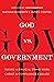 God vs. Government: Taking a Biblical Stand When Christ and Compliance Collide