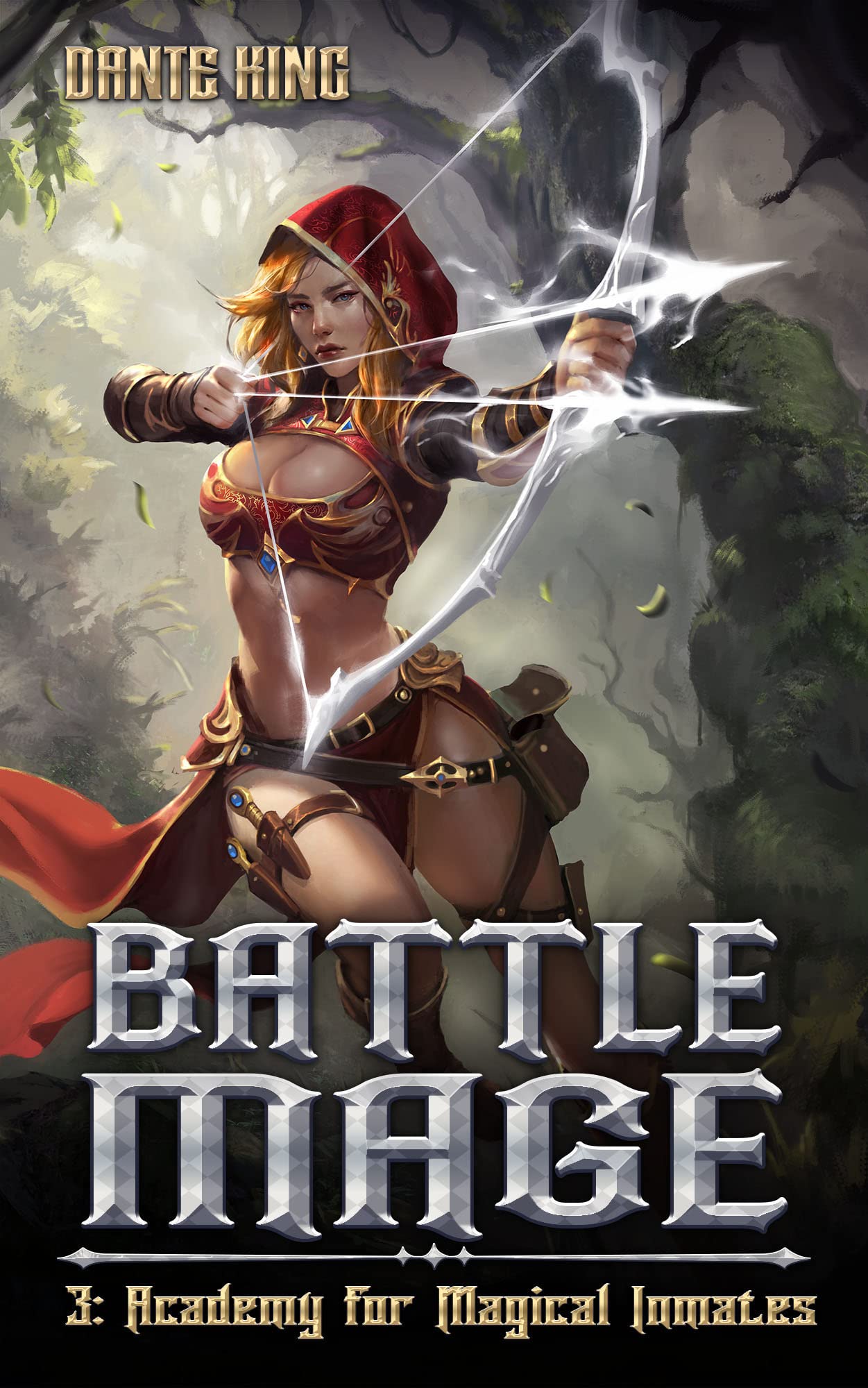 Battle Mage 3: Academy for Magical Inmates (Battle Mage, #3)