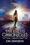 The Eslite Chronicles, Episode 2: A Young Adult Dystopian Romance Book cover for The Eslite Chronicles, Episode 2: A Young Adult Dystopian Romance