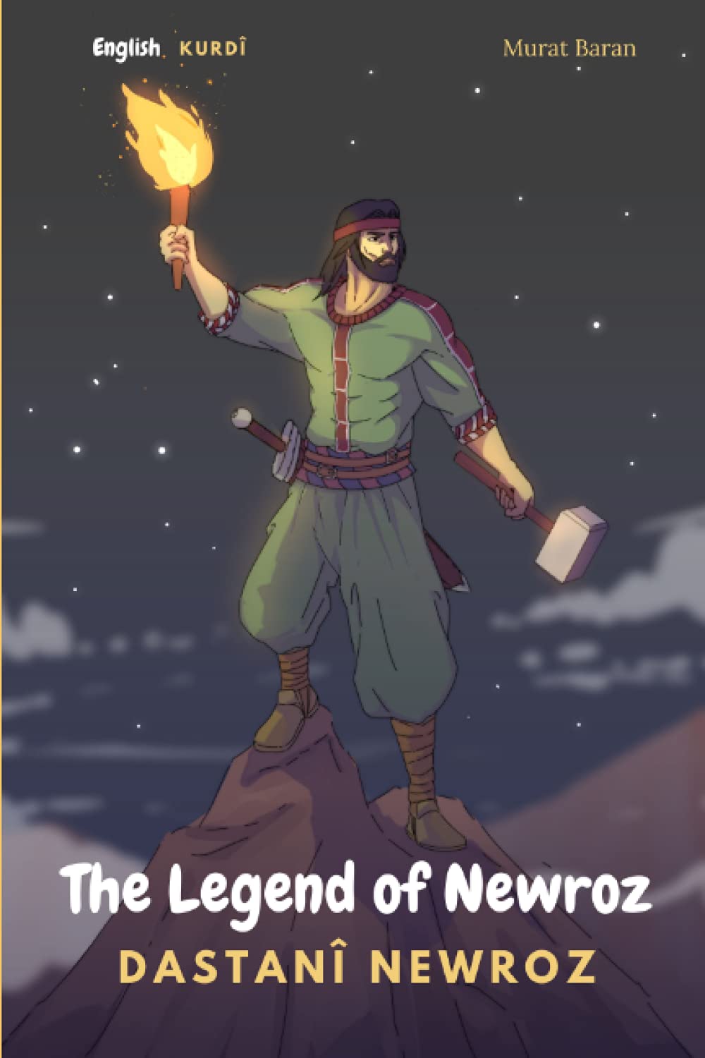 The Legend of Newroz: Dastanî Newroz (English - Sorani Kurdish)