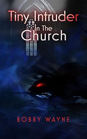 Tiny Intruder in the Church