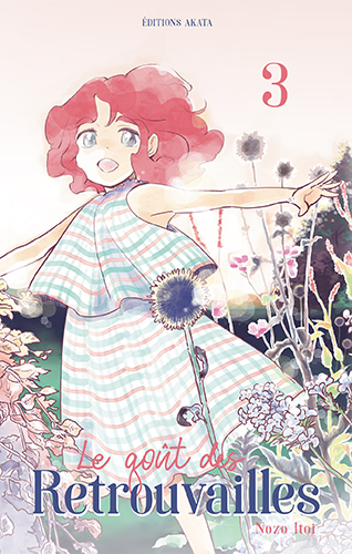 Le Goût des Retrouvailles (#3)