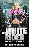 The White Rider (End of Days #4) Book cover for The White Rider (End of Days #4)
