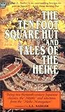 Ten Foot Square Hut and Tales of the Heike