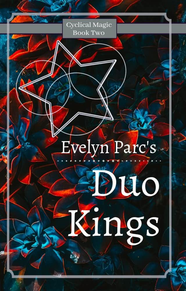 Duo Kings (Cyclical Magic #2)
