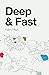 Deep & Fast: Poetry to reme...