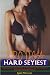 EROTICA HARD SEXIEST STORIES by Larry Williams