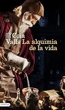 La alquimia de la...