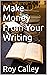 Make Money From Your Writing