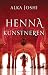 Hennakunstneren by Alka Joshi