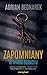 Zapomniany. W matni strachu