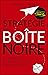 La Stratégie de la boîte noire