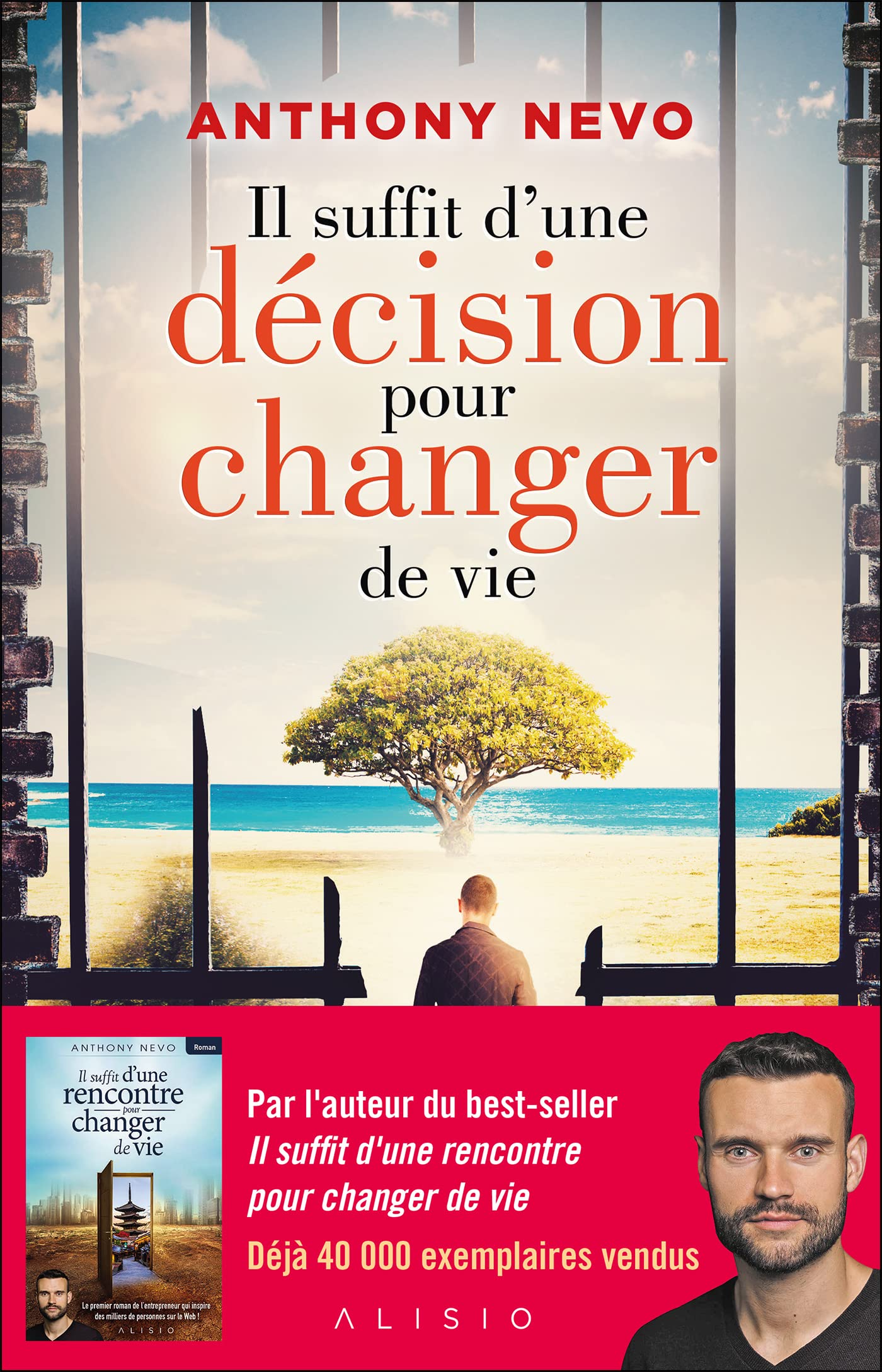 Il suffit d'une décision pour changer de vie (Paperback)