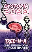 Tree-N-A: A near-future science fiction adventure