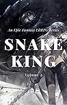 Snake King, Volume 2 (Snake King #2)