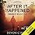 After It Happened Omnibus Parts 1-2: Survival / Humanity