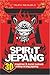 Spirit Jepang: 30 Inspirasi...