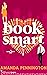 Book Smart (Work For It, #3)