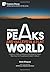 Finding Peaks and Valleys in a Flat World: Goodness, Truth, and Meaning in the Midst of Today's Mad Chase for Prosperity and Instant Feedback (Philosophy of Religion)
