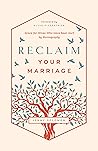 Reclaim Your Marr...