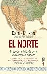 El Norte. La epop...