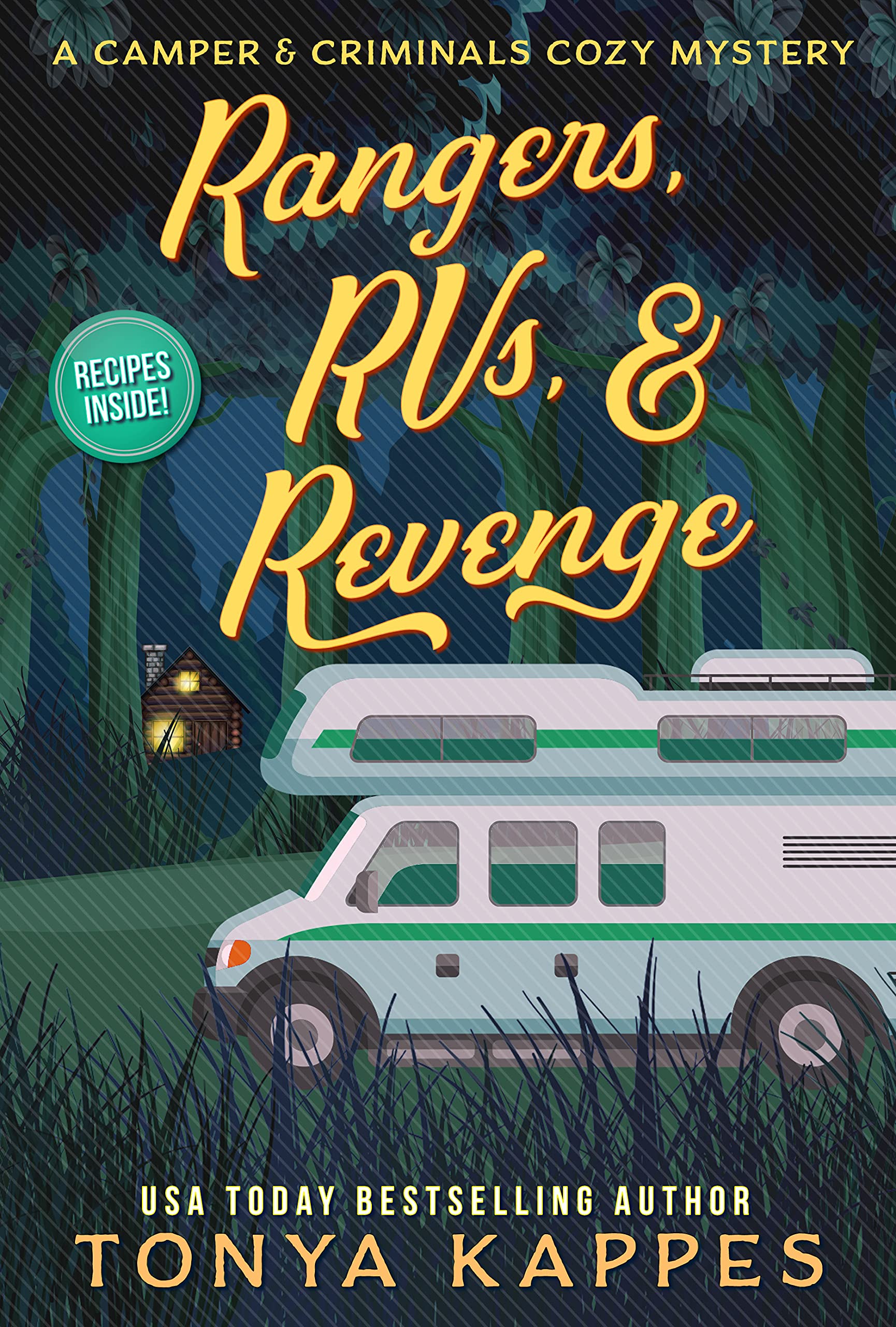 Rangers, RVs, & Revenge (Camper & Criminals, #26)