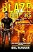 Blaze Returns by Bill Runner