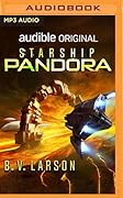 Starship Pandora: A Star Force Drama