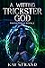A Witting Trickster God