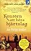 Konsten att höra hjärtslag by Jan-Philipp Sendker