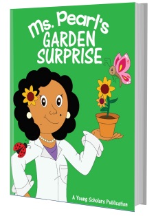 Ms Pearl’s Garden Surprise