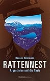Rattennest: Argentinien und die Nazis