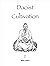Daoist Cultivation, Book 1:...