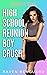 High School Reunion Boy Cru...