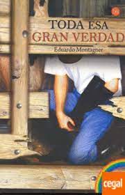 Toda esa gran verdad
