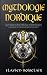 Mythologie Nordique by Flavien Boisclair